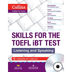 Collins Skills For The TOEFL iBT Test – Listening And Speaking (Kèm CD)