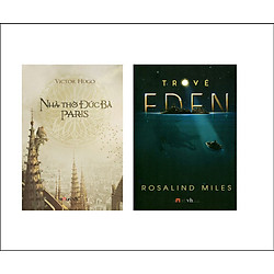 Combo Trở Về Eden – Nhà Thờ Đức Bà Paris