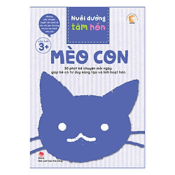 Nuôi Dưỡng Tâm Hồn – Mèo Con (Hộp 6 Cuốn)