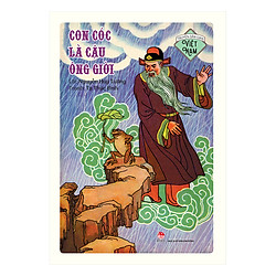 Truyện Dân Gian Việt Nam – Con Cóc Là Cậu Ông Giời (Ấn Bản Kỉ Niệm 60 Năm NXB Kim Đồng)