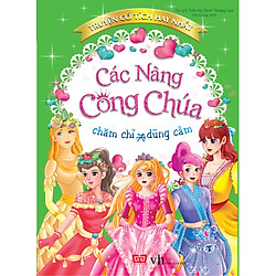 Truyện Cổ Tích Hay Nhất – Các Nàng Công Chúa Chăm Chỉ Và Dũng Cảm