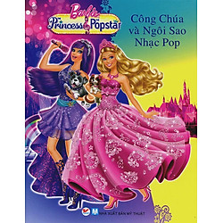 Truyện Tranh Công Chúa Barbie – Công Chúa Và Ngôi Sao Nhạc Pop