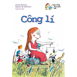 Cuộc Sống Bao Điều Hay – Công Lí