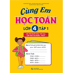 Cùng Em Học Toán Lớp 4 – Tập 1 (Bản Màu)
