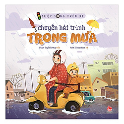 Cuộc Sống Trên Xe – Chuyến Hải Trình Trong Mưa