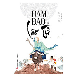 Đàm Đạo Với Lão Tử