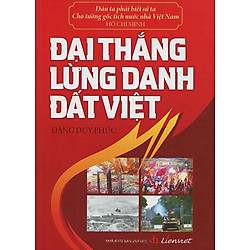Đại Thắng Lừng Danh Đất Việt