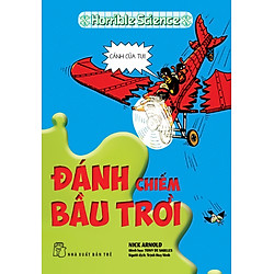 Horrible Science – Đánh Chiếm Bầu Trời