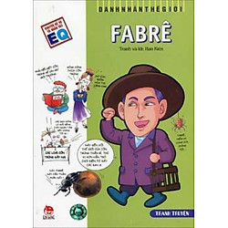 Danh Nhân Thế Giới – Fabrê (2014)