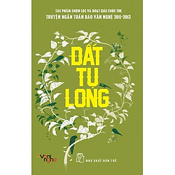 Đất Tụ Long (Tác Phẩm Chọn Lọc)