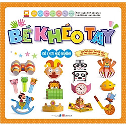 Bé Khéo Tay – Đồ Chơi Ngộ Nghĩnh