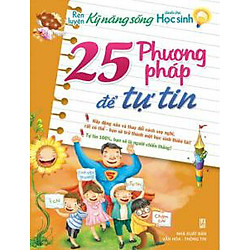 25 Phương Pháp Để Tự Tin