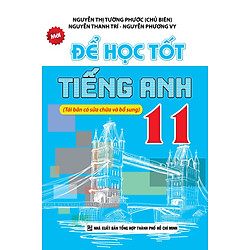 Để Học Tốt Tiếng Anh Lớp 11 (2016)