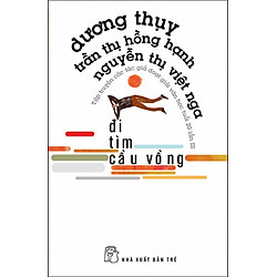 Văn Học Tuổi 20 – Đi Tìm Cầu Vồng