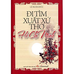 Đi Tìm Xuất Xứ Thơ Hồ Chí Minh