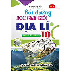 Bồi Dưỡng Học Sinh Giỏi Địa Lí Lớp 10