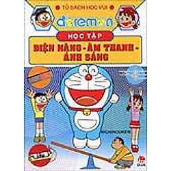 Doraemon Học Tập: Điện Năng, Âm Thanh, Ánh Sáng (Tái Bản 2015)