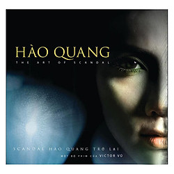 Hào Quang – The Art Of Scandal