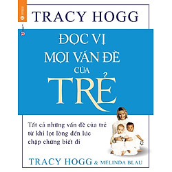 Đọc Vị Mọi Vấn Đề Của Trẻ