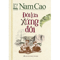 Danh Tác Văn Học Việt Nam – Đôi Lứa Xứng Đôi