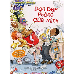 Kĩ Năng Và Kiến Thức Xã Hội Dành Cho Trẻ Mẫu Giáo Và Tiểu Học – Dọn Dẹp Phòng Của Mình