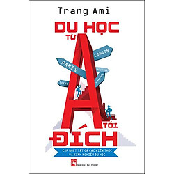 Du Học Từ A Tới Đích