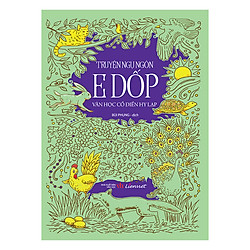 Ngụ Ngôn E Dốp – Văn Học Cổ Điển Hi Lạp