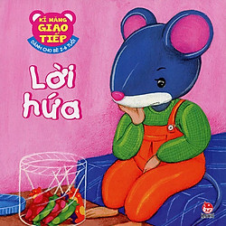 Kĩ Năng Giao Tiếp – Lời Hứa (Tái Bản 2015)