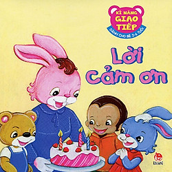 Kĩ Năng Giao Tiếp – Lời Cảm Ơn (Tái Bản 2015)