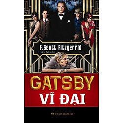 Gatsby Vĩ Đại (Trí Việt)