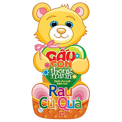 Gấu Con Thông Minh – Rau, Củ, Quả