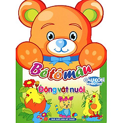 Gấu Con Khéo Tay – Bé Tô Màu – Động Vật Nuôi