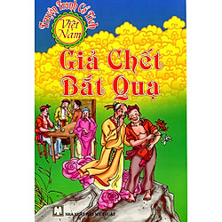 Truyện Tranh Cổ Tích Việt Nam – Giả Chết Bắt Quạ