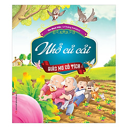 Giấc Mơ Cổ Tích – Nhổ Củ Cải