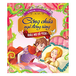 Giấc Mơ Cổ Tích – Công Chúa Ngủ Trong Rừng