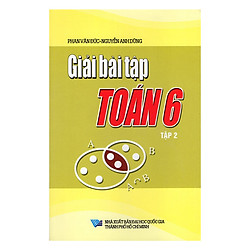 Giải Bài Tập Toán Lớp 6 (Tập 2)