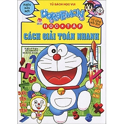 Doraemon Học Tập: Cách Giải Toán Nhanh (Tái Bản 2015)