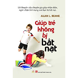 Giúp Trẻ Không Bị Bắt Nạt