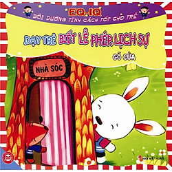 Dạy Trẻ Biết Lễ Phép Lịch Sự – Gõ Cửa