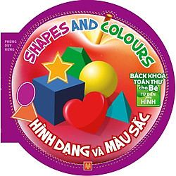 Bách Khoa Toàn Thư Cho Bé – Hình Dạng Và Màu Sắc