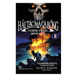 Hải Tặc Ma Cà Rồng – Vương Triều Bóng Đêm (Tập 5)
