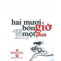 Hai Mươi Bốn Giờ Một Phút (Tuyển Tập)