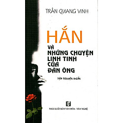 Hắn Và Những Chuyện Linh Tinh Của Đàn Ông