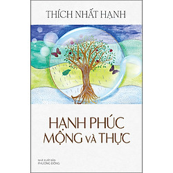 Hạnh Phúc Mộng Và Thực