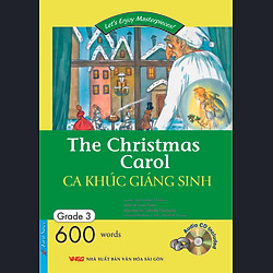 The Christmas Carol – Ca Khúc Giáng Sinh (Kèm CD – Tái Bản 2014)