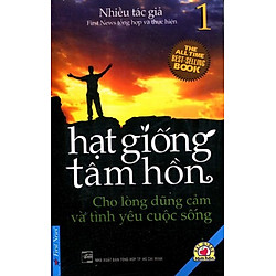 Hạt Giống Tâm Hồn – Tập 1 (Tặng Kèm CD)