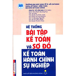 Hệ Thống Bài Tập Kế Toán Và Sơ Đồ Kế Toán Hành Chính Sự Nghiệp