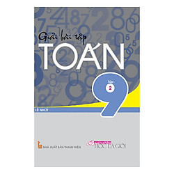 Giải Bài Tập Toán Lớp 9 (Tập 2)