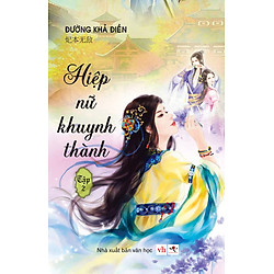 Hiệp Nữ Khuynh Thành – Tập 2