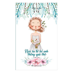 Hóa Ra Từ Bỏ Anh Không Quá Khó